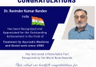 Dr. Ravinder Kumar Randev Bagged Award for Treatment by Ayurvedic Medicine and Social work since 1985